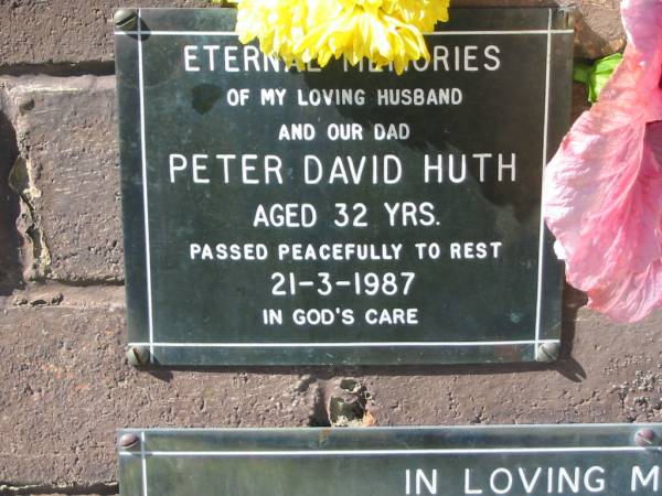 Peter David HUTH,  | husband dad,  | died 21-3-1987 aged 32 years;  | Pimpama Island cemetery, Gold Coast  | 