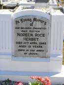 Noreen Rose HERBST, daughter sister, died 10 April 1945 aged 12 years; Pimpama Island cemetery, Gold Coast 