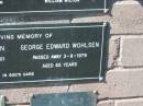 
Ruth WOHLSEN,
died 19-3-2001 aged 78 years;
George Edward WOHLSEN,
died 3-8-1979 aged 65 years;
Pimpama Island cemetery, Gold Coast
