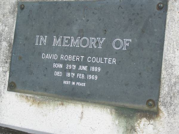 David Robert COULTER,  | born 29 June 1889,  | died 18 Feb 1969;  | Pimpama Uniting cemetery, Gold Coast  | 