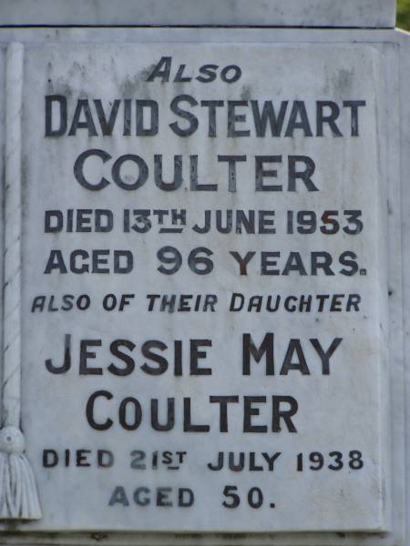 Agnes COULTER,  | wife mother,  | died 1 Sept 1934 aged 74 years;  | David Stewart COULTER,  | died 13 June 1953 aged 96 years;  | Jessie May COULTER,  | died 21 July 1938 aged 50 years;  | Pimpama Uniting cemetery, Gold Coast  | 