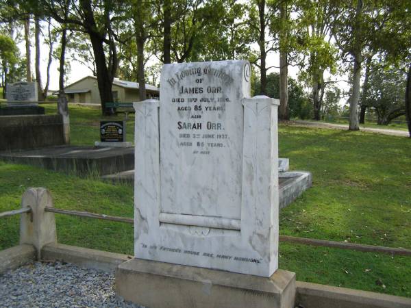 James ORR,  | died 19 July 1926 aged 85 years;  | Sarah ORR,  | died 3 June 1937 aged 85 years;  | Pimpama Uniting cemetery, Gold Coast  | 