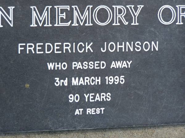 Frederick JOHNSON,  | died 3 March 1995 aged 90 years;  | Pimpama Uniting cemetery, Gold Coast  | 