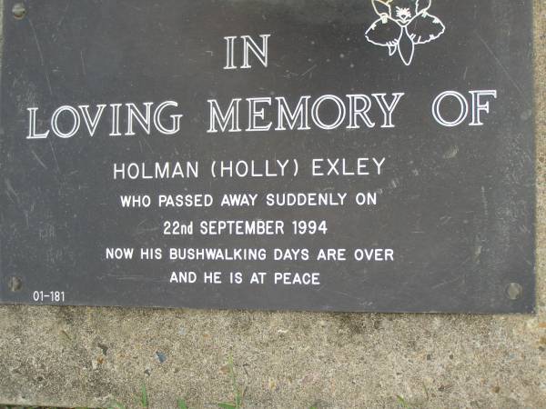 Holman (Holly) EXLEY,  | died suddenly 22 Sept 1994;  | Pimpama Uniting cemetery, Gold Coast  | 