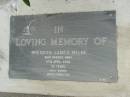 
Brendan James MILNE,
died 27 April 2006 aged 23 years;
Pimpama Uniting cemetery, Gold Coast
