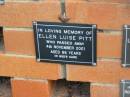 
Ellen Luise PITT,
died 4 Nov 2001 aged 86 years;
Pimpama Uniting cemetery, Gold Coast

