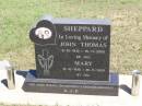 John Thomas SHEPPARD, 8-10-1912 - 16-11-2000 aged 88 years; Mary, 12-10-1919 - 30-11-2000 aged 81 years; parents grandparents great-grandparents; Pine Mountain Catholic (St Michael's) cemetery, Ipswich 