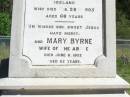 Rody BYRNE, father, husband of Mary Byrne, native of Kings County Ireland, died 28 Feb 1905 aged 66 years; Mary BYRNE, wife, died 6 June 1922 aged 82 years; William BYRNE, son of Rody & Mary BYRNE, died 20 July 1944 aged 80 years; Pine Mountain Catholic (St Michael's) cemetery, Ipswich 
