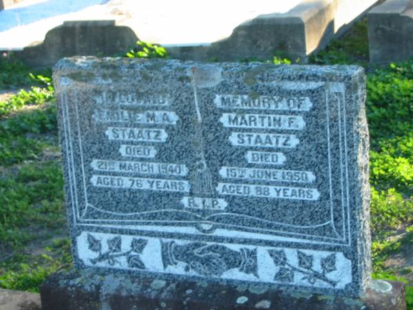 Emilie M A STAATZ  | 21 Mar 1940, aged 76  | Martin F STAATZ  | 15 Jun 1950, aged 88  | Plainland Lutheran Cemetery, Laidley Shire  | 