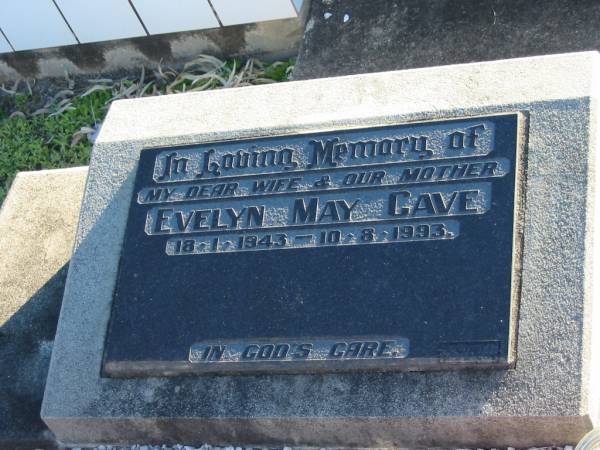 Evelyn May CAVE, wife mother,  | 18-1-1943 - 10-8-1993;  | Plainland Lutheran Cemetery, Laidley Shire  | 