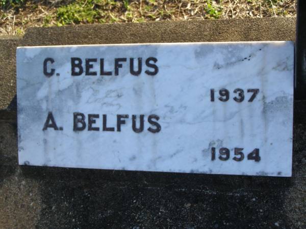 Charles Frederick BELFUS,  | 6-3-1920 - 2-3-1937 aged 17 years,  | son of Carl & Mathilde BELFUS;  | Carl August BELFUS,  | 11-2-1871 - 19-9-1954 aged 83 years,  | husband of Mathilde,  | father of Charles & Friedericka;  | Veronica Sibylle Agnes LINDEBERG,  | 16-5-1915 - 8-10-1937 aged 22 years,  | daughter of Arthur & Mathilde LINDEBERG;  | Mathilde Wilhelmine Louisa BELFUS,  | 29-4-1879 - 14-6-1950 aged 71 years,  | daughter of Henry & Wilhelmine PROVE,  | wife of Arthur LINDEBERG & Carl BELFUS,  | mother of 9 children;  | Polson Cemetery, Hervey Bay  | 