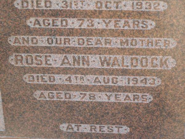 Charles W. WALDOCK,  | husband father,  | died 31 Oct 1932 aged 73 years;  | Rose Ann WALDOCK,  | mother,  | died 4 Aug 1943 aged 78 years;  | Polson Cemetery, Hervey Bay  | 