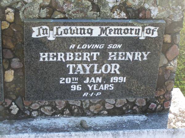Henry Mulray TAYLOR,  | died 9 Sept 1941 aged 72 years;  | Alice Maude TAYLOR,  | died 30 July 1957 aged 78 years;  | parents;  | Herbert Henry TAYLOR,  | son,  | died 20 Jan 1991 aged 96 years;  | Polson Cemetery, Hervey Bay  | 