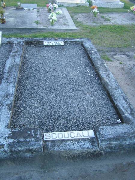 Rachel SCOUGALL,  | died 5-4-1961;  | Polson Cemetery, Hervey Bay  | 