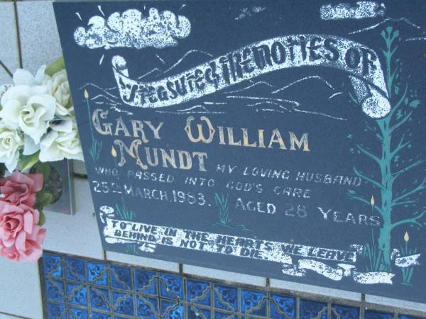 Gary William MUNDT,  | husband,  | died 25 March 1983 aged 28 years;  | Polson Cemetery, Hervey Bay  | 