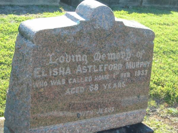 Elisha Astleford MURPHY,  | died 1 Feb 1933 aged 68 years;  | Polson Cemetery, Hervey Bay  | 