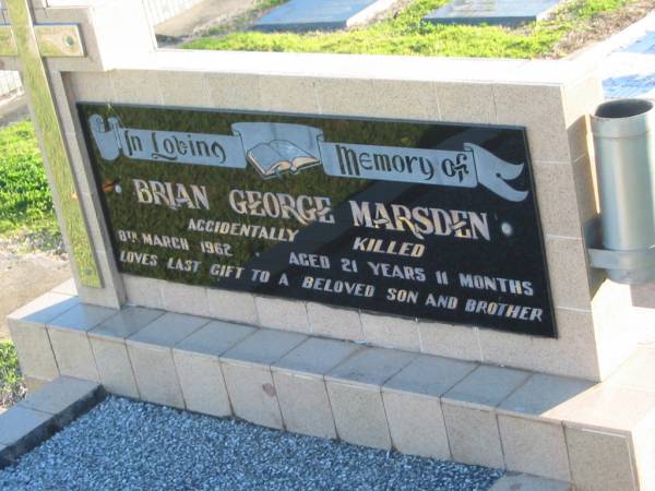 Brian George MARSDEN,  | accidentally killed 8 March 1962 aged 21 years 11 months,  | son brother;  | Polson Cemetery, Hervey Bay  | 