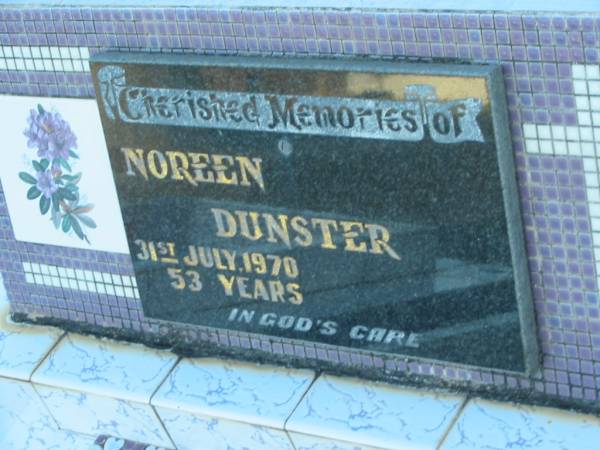 Noreen DUNSTER,  | died 31 July 1970 aged 53 years;  | Polson Cemetery, Hervey Bay  | 
