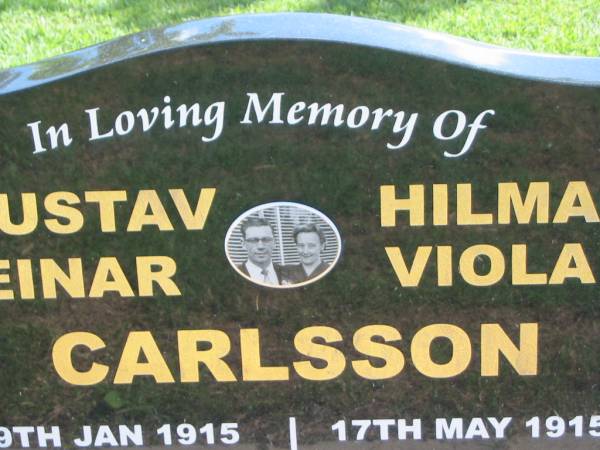 Gustav Einar CARLSSON,  | 29 Jan 1915 - 1 Nov 2002;  | Hilma Viola CARLSSON,  | 17 May 1915 - 23 Jan 2008;  | Polson Cemetery, Hervey Bay  | 