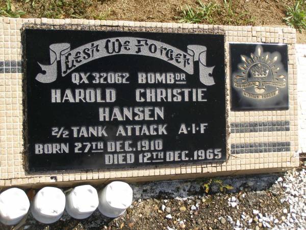 Harold Christie HANSEN,  | born 27 Dec 1910,  | died 12 Dec 1965;  | Vera Gladys HANSEN,  | 16-11-1909 - 3-2-1999,  | wife of Harold,  | mother of Joyce, Mervyn & Evol;  | Polson Cemetery, Hervey Bay  | 