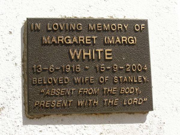 Margaret (Marg) WHITE,  | 13-6-1918 - 15-9-2004,  | wife of Stanley;  | Polson Cemetery, Hervey Bay  | 