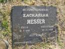 
Zackariah MESSER,
born UK 12-8-1848,
died Australia 10-3-1907 aged 58 years,
plaque supplied by Keith Messer 2008;
Polson Cemetery, Hervey Bay
