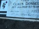 Claus DOSSEL, dad, died 28 Jan 1958 aged 83 years; Jean DOSSEL, mum, died 15 July 1970 aged 84 years; Polson Cemetery, Hervey Bay 