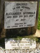Alexander MCDONALD, died 3 Oct 1931, erected by wife & family; Susan MCDONALD, wife, died 12 Dec 1950 aged 85 years; Polson Cemetery, Hervey Bay 