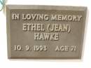Ethel (Jean) HAWKE, died 10-9-1993 aged 71 years; Polson Cemetery, Hervey Bay 