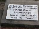 
Marie Emile STEINHARDT, wife mother,
died 1 July 1964 aged 73 years;
Ropeley Immanuel Lutheran cemetery, Gatton Shire
