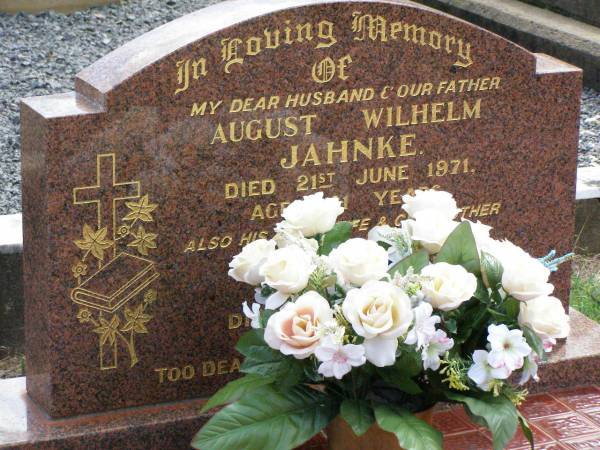 August Wilhelm JAHNKE, husband father,  | died 21 June 1971 aged 61 years;  | Selma JAHNKE, wife mother,  | died 16 July 1995 aged 84 years;  | Ropeley Immanuel Lutheran cemetery, Gatton Shire  |   | 