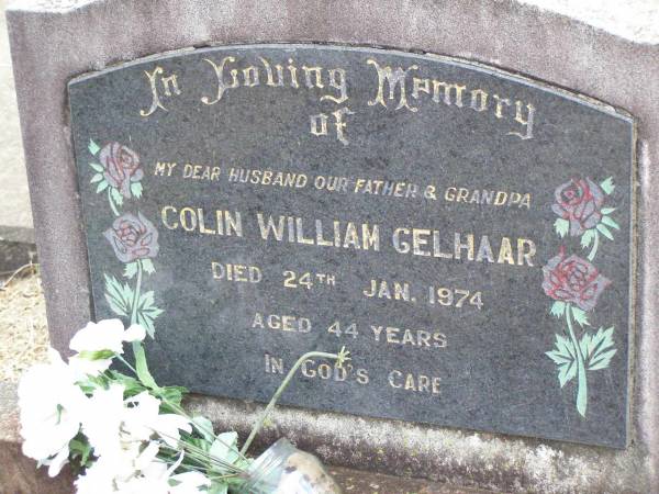 Colin William GELHAAR,  | husband father grandfather,  | died 24 Jan 1974 aged 44 years;  | Ropeley Immanuel Lutheran cemetery, Gatton Shire  | 