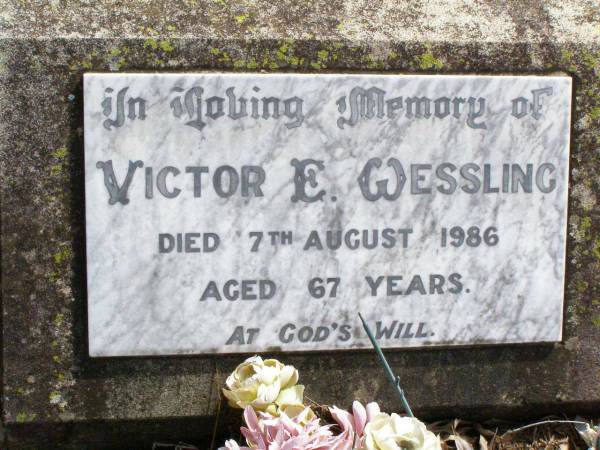 Victor E. WESSLING,  | died 7 Aug 1986 aged 67 years;  | Ropeley Immanuel Lutheran cemetery, Gatton Shire  | 