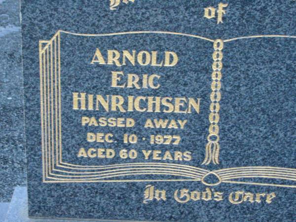 Arnold Eric HINRICHSEN,  | died 10 Dec 1977 aged 60 years;  | Rosevale Church of Christ cemetery, Boonah Shire  | 