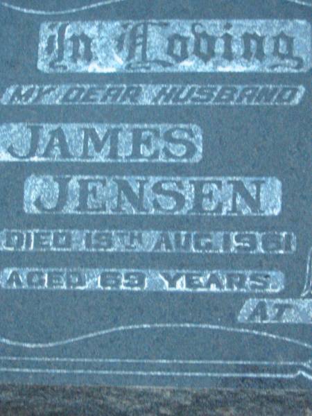 James JENSEN, husband,  | died 19 Aug 1961 aged 69 years;  | Violet May JENSEN,  | died 29 July 1980 aged 77 years;  | Rosevale Church of Christ cemetery, Boonah Shire  | 