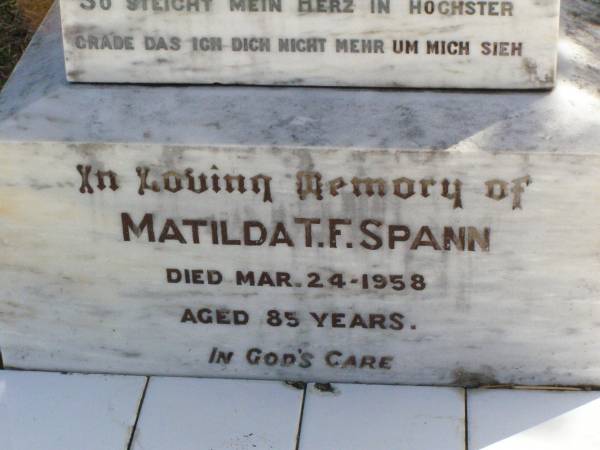 Gotfried W.A. ZAHNOW,  | born 29 Jan 1869 died 16 Aug 1908;  | Matilda T.F. SPANN,  | died 24 Mar 1958 aged 85 years;  | Rosevale St Paul's Lutheran cemetery, Boonah Shire  | 