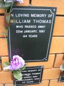 
William Thomas,
died 22 Jan 1981 aged 64 years;
Rosewood Uniting Church Columbarium wall, Ipswich
