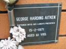 
George Harding AITKEN,
died 15-2-1971 aged 61 years;
Rosewood Uniting Church Columbarium wall, Ipswich
