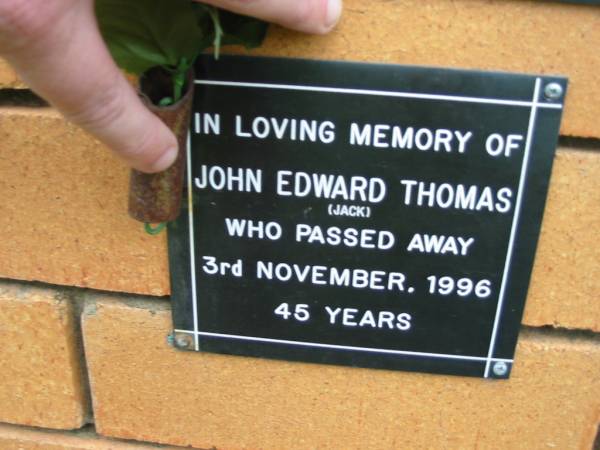 John Edward (Jack) THOMAS,  | died 3 Nov 1996 aged 45 years;  | Rosewood Uniting Church Columbarium wall, Ipswich  | 