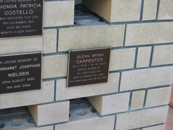 Glenn Bryan CARPENTER  | 12-1-1976 to 16-12-2003  |   | Sacred Heart Catholic columbarium, Sandgate, Brisbane  |   | 