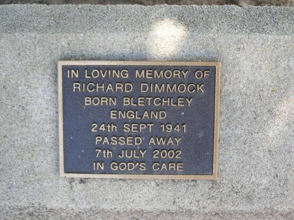 Richard DIMMOCK,  | born Bletchley England 24 Sept 1941,  | died 7 July 2002;  | Samsonvale Cemetery, Pine Rivers Shire  | 