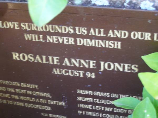 Rosalie Anne JONES,  | died August 94;  | Samsonvale Cemetery, Pine Rivers Shire  | 