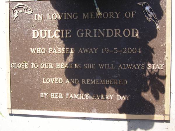 Dulcie GRINDROD,  | died 19-5-2004;  | Samsonvale Cemetery, Pine Rivers Shire  | 