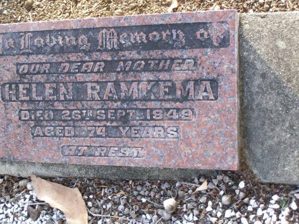 Helen RAMKEMA,  | mother,  | died 26 Sept 1949 aged 74 years;  | Bald Hills (Sandgate) cemetery, Brisbane  | 