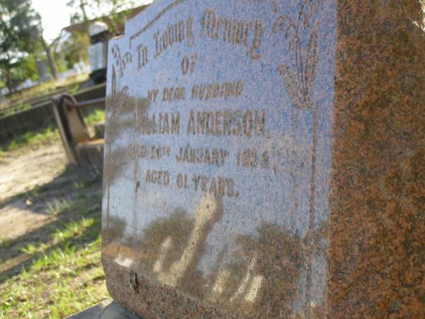 William ANDERSON,  | husband,  | died 26 Jan 1934 aged 61 years;  | Bald Hills (Sandgate) cemetery, Brisbane  | 