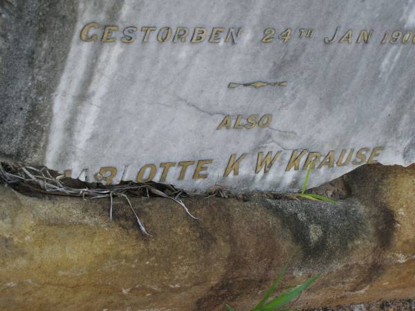 Gottfrid KRAUSE,  | born 1 May 1817,  | died 24 Jan 1900;  | Charlotte K.W. KRAUSE;  | Bald Hills (Sandgate) cemetery, Brisbane  | 
