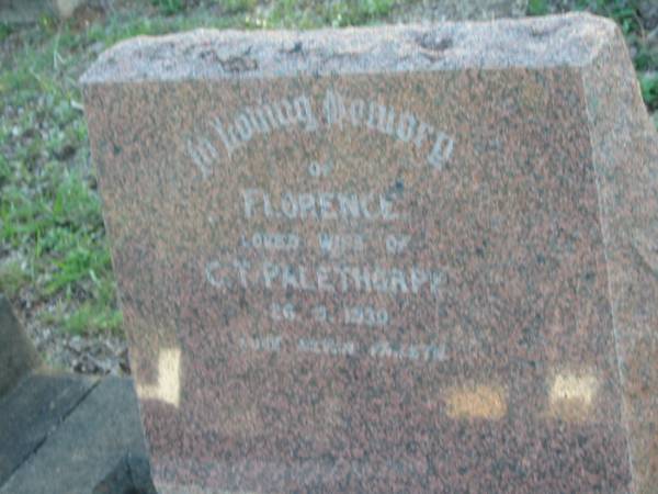 Florence,  | wife of C.T. PALETHORPE,  | died 26-9-1930;  | Bald Hills (Sandgate) cemetery, Brisbane  | 