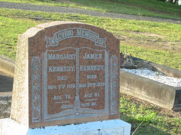 Margaret KENNEDY,  | died 9 Nov 1936 aged 76 years;  | James KENNEDY,  | died 29 May 1939 aged 81 years;  | Bald Hills (Sandgate) cemetery, Brisbane  |   | 