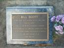 
Bill SCOTT,
died 5 april 2003 aged 80 years,
husband father grandad;
Bald Hills (Sandgate) cemetery, Brisbane
