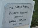 
Francis Richard HAMER,
1893 - 1951;
Mona Lurline HAMER,
1892 - 1987;
Bald Hills (Sandgate) cemetery, Brisbane
